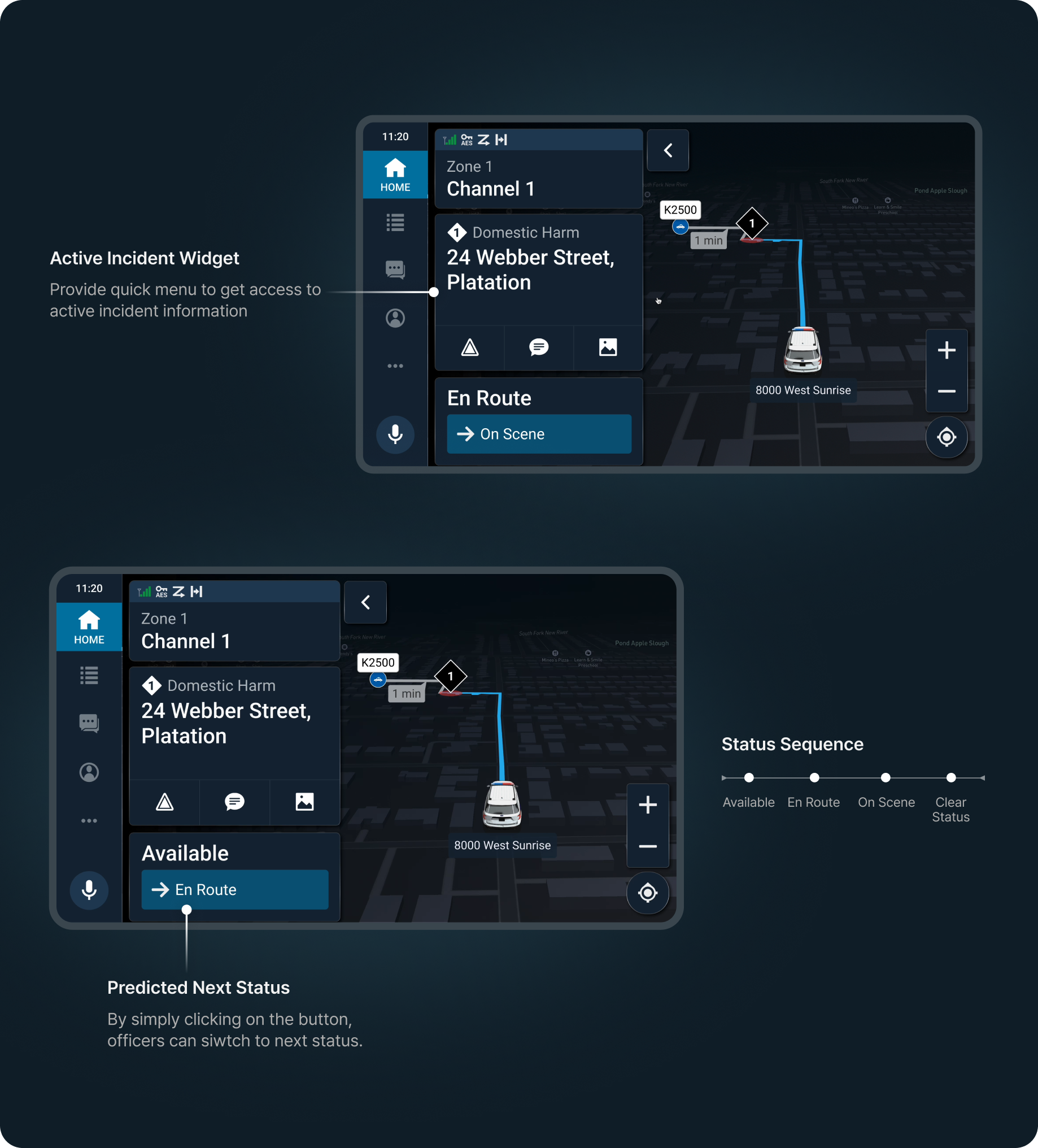 Two annotated screens. The upper one labels the Active Incident Widget — a quick menu into the active incident. The lower one labels the Predicted Next Status control, with a Status Sequence beside it running Available, En Route, On Scene, Clear Status.